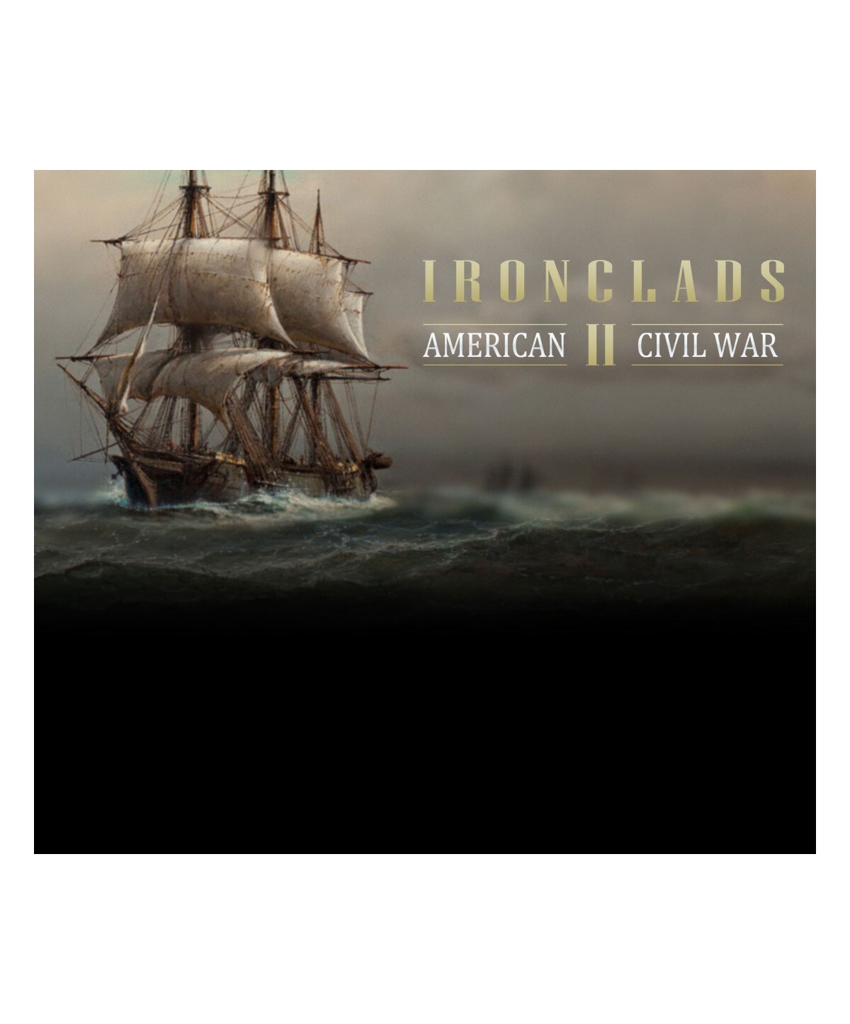 Ironclads 2: American Civil War Steam Key GLOBAL